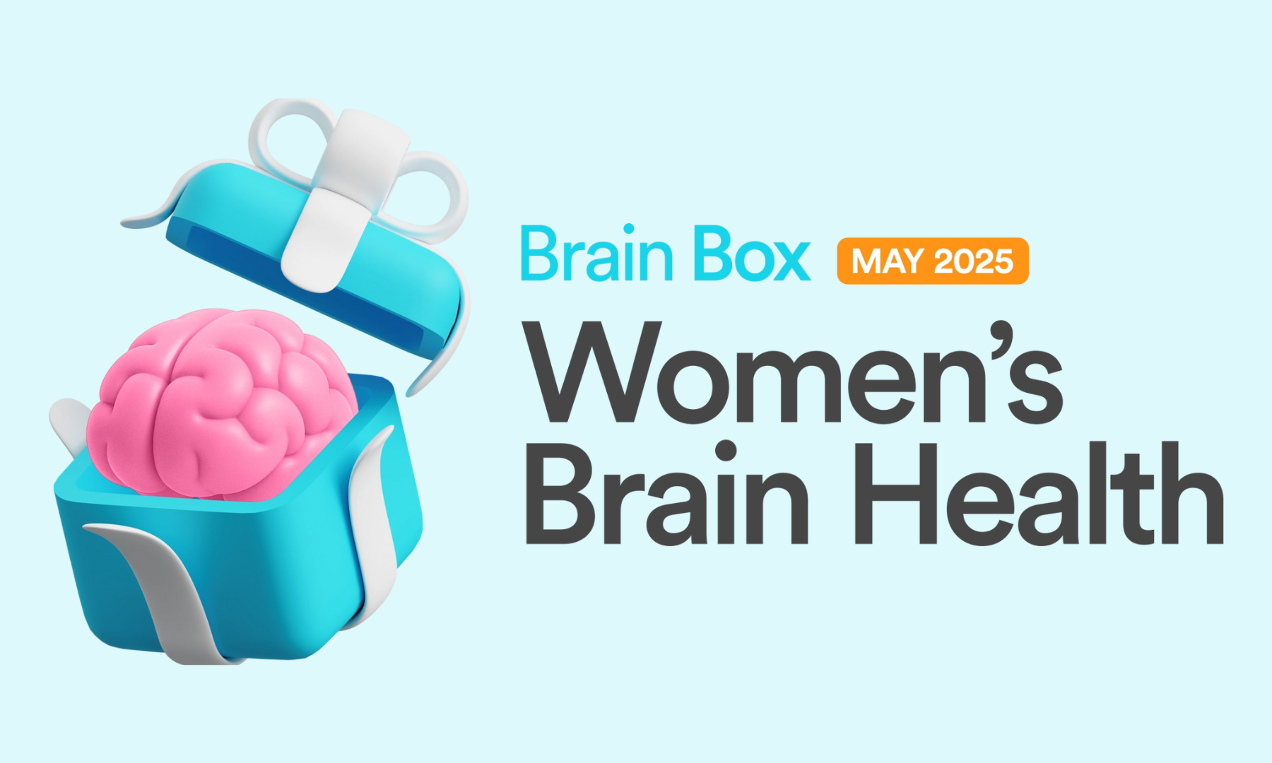 Read more about the article Explore our Brain Box for Women’s Health Month 2025