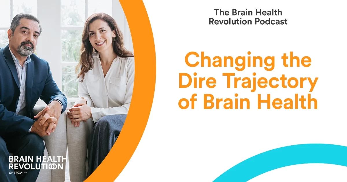 changing-the-dire-trajectory-of-brain-health-revolution-podcast