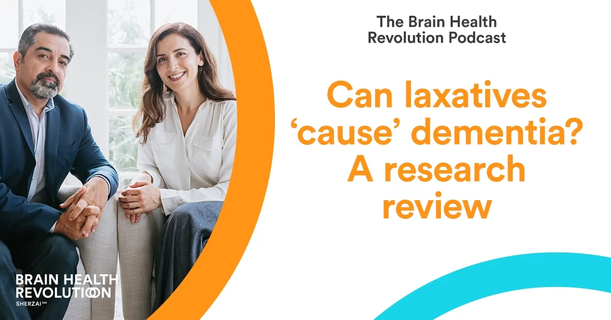 laxatives-and-dementia-the-latest-research-brain-health-revolution-podcast