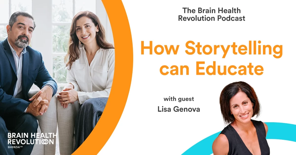 power-of-storytelling-to-educate-lisa-genova-brain-health-revolution-podcast